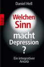 Daniel Hell: Welchen Sinn macht Depression?, Buch