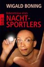 Wigald Boning: Bekenntnisse eines Nachtsportlers, Buch
