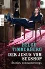 Helge Timmerberg: Der Jesus vom Sexshop, Buch