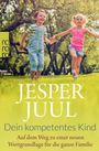 Jesper Juul: Dein kompetentes Kind, Buch
