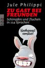 Jule Philippi: Zu Gast bei Freunden, Buch