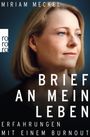 Miriam Meckel: Brief an mein Leben, Buch