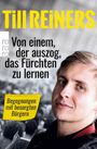 Till Reiners: Von einem, der auszog, das Fürchten zu lernen, Buch