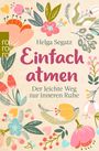 Helga Segatz: Einfach atmen, Buch