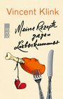 Vincent Klink: Meine Rezepte gegen Liebeskummer, Buch