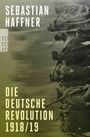 Text: „Sebastian Haffner, Die deutsche Revolution 1918/19“. Sepia-Foto von bewaffneten Menschen in historischer Kleidung.