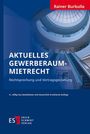 : Aktuelles Gewerberaummietrecht, Buch