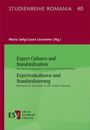 : Expert Cultures and Standardization / Expertenkulturen und Standardisierung, Buch