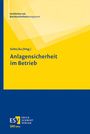 : Anlagensicherheit im Betrieb, Buch