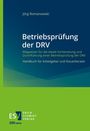 Jörg Romanowski: Betriebsprüfung der DRV, Buch