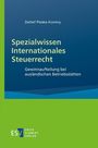 Detlef Pieske-Kontny: Spezialwissen Internationales Steuerrecht, Buch