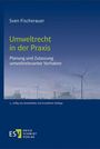 Sven Fischerauer: Umweltrecht in der Praxis, Buch