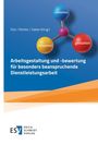Titel: Arbeitsgestaltung und -bewertung für besonders beanspruchende Dienstleistungsarbeit. Drei Bälle mit Text.