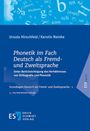 Buchtitel: "Phonetik im Fach Deutsch als Fremd- und Zweitsprache". Autoren: Ursula Hirschfeld, Kerstin Reinke. 3. Auflage.