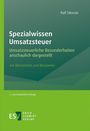 Text: "Spezialwissen Umsatzsteuer. Umsatzsteuerliche Besonderheiten anschaulich dargestellt mit Übersichten und Beispielen."