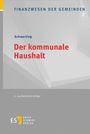 FINANZWESEN DER GEMEINDEN, Schwarting, Der kommunale Haushalt, 6. Auflage. Grau mit gelbem Verlagssymbol.