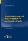 Titel: "Straßenreinigung und Winterdienst in der kommunalen Praxis". Name: Manfred Wichmann. Verlagslogo unten.