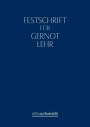 Mensching / Vendt/Hegemann: Festschrift für Gernot Lehr, Buch