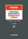 Korinth: Einstweiliger Rechtsschutz im Arbeitsgericht. Grundlagen, Praxis, Muster. 6. Auflage. Logo: ottoschmidt.