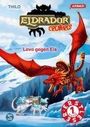 Thilo: Eldrador Creatures: Lava gegen Eis, Buch