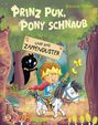 Stefanie Klaßen: Prinz Puk, Pony Schnaub und das Zappenduster, Buch