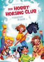 Texte: "Der Hobby-Horsing-Club", "Freundschaft im Galopp", "Malgorzata Korbiel". Illustration: Kinder mit Steckenpferden.