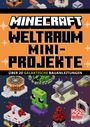 "Minecraft Weltraum Mini-Projekte: Über 20 galaktische Bauanleitungen." 
Verschiedene Minecraft-Strukturen, wie Raumschiffe und Aliens.