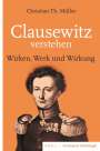 Christian Th. Müller: Clausewitz verstehen, Buch