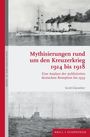 "Mythisierungen rund um den Kreuzerkrieg 1914 bis 1918" von Gerd Glaeseker, zeigt historische Schiffe.