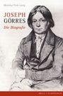 Titel: Joseph Görres - Die Biografie. Illustration eines Mannes in formeller Kleidung, sitzend.