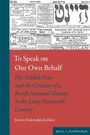 Buchtitel: "To Speak on Our Own Behalf". Thema: Jüdische Presse im 19. Jh. Autorin: Joanna Nalewjko-Kulikov.