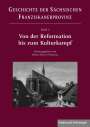 : Westverlagerung und neue Entfaltung in Zeiten der Konfessionalisierung (16. -19. Jahrhundert), Buch