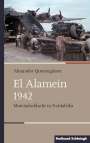 Alexander Querengässer: El Alamein 1942, Buch