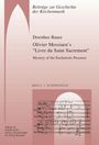 Dorothee Bauer: Olivier Messiaen's "Livre du Saint Sacrement", Buch