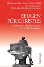 : Zeugen für Christus, Buch