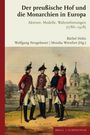 : Der preußische Hof und die Monarchien in Europa, Buch