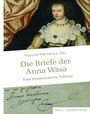 : Die Briefe der Anna Wasa, Buch