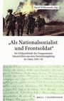 David Wildermuth: "Als Nationalsozialist und Frontsoldat", Buch