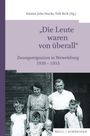 : "Die Leute waren von überall", Buch