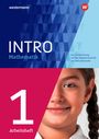 : INTRO Mathematik SI 1. Arbeitsheft, Buch