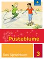 : Pusteblume. Das Sprachbuch 3. Schulbuch. Allgemeine Ausgabe, Buch