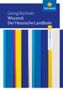 Georg Büchner: Woyzeck / Der Hessische Landbote: Textausgabe, Buch