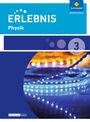 : Erlebnis Physik 3. Schulbuch. Realschulen. Niedersachsen, Buch