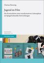 Clarissa Henning: Jugend im Film, Buch