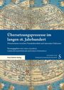 Übersetzungsprozesse im langen 18. Jahrhundert, Buch