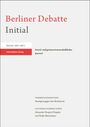 "Berliner Debatte Initial, Band 36: 2025 · Heft 3, Franz Steiner Verlag, Sozial- und geisteswissenschaftliches Journal."