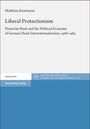 Matthias Kemmerer, Liberal Protectionism, Deutsche Bank 1968–1985. Geschichte. Franz Steiner Verlag. Blau-weiße Gestaltung.
