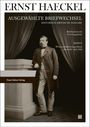 "ERNS HAECKEL. AUSGEWÄHLTE BRIEFWECHSEL. Historisch-kritische Ausgabe. Foto eines Mannes in Anzug neben Säule."