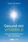 Uwe Gröber: Gesund mit Vitamin D, Buch