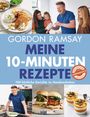 Gordon Ramsay: Meine 10-Minuten-Rezepte, Buch